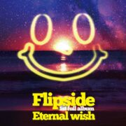 Flipside - Eternal wish（2014）