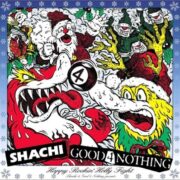 SHACHI & GOOD4NOTHING / Happy Rockin' Holly Fight（2004）