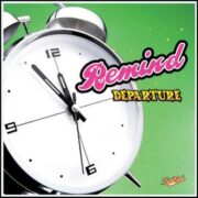 REMIND - Departure(2003)